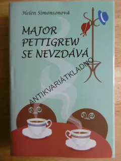 MAJOR PETTINGREW SE NEVZDÁVÁ, HELEN SIMONSONOVÁ, **an