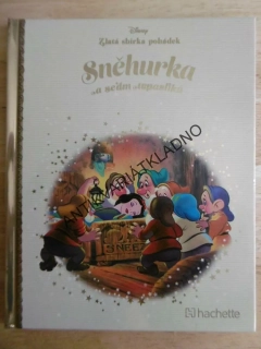 SNĚHURKA A SEDM TRPASLÍKŮ, WALT DISNEY, ZLATÁ SBÍRKA POHÁDEK 2., **an