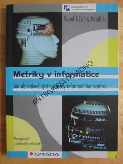 METRIKY V INFORMATICE, P.UČEŇ,