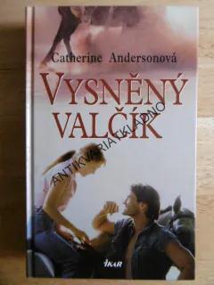 VYSNĚNÝ VALČÍK, CATHERINE ANDERSONOVÁ, **an