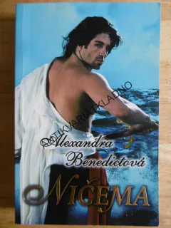 NIČEMA, ALEXANDRA BENEDICTOVÁ, **an