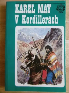 V KORDILLERÁCH, KAREL MAY,1990, GUSTAV KRUM, **an