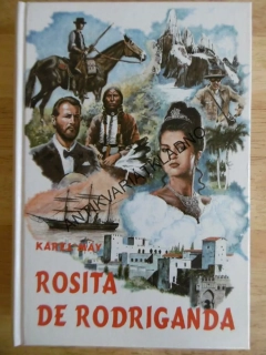 ROSITA DE RODRIGANDA, KAREL MAY, NÁVRAT 12., **an
