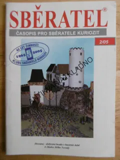 SBĚRATEL, 2/05, ČASOPIS O SBĚRATELSTVÍ