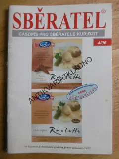 SBĚRATEL, 4/06, ČASOPIS O SBĚRATELSTVÍ, VETERÁN, ETIKETY PIVO, SÝRY