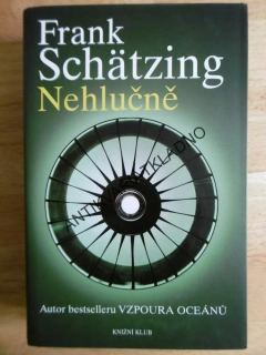 NEHLUČNĚ, FRANK SCHÄTZING, **an