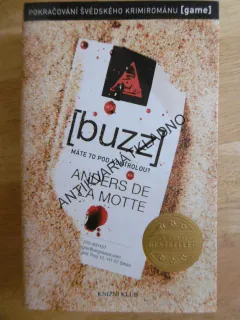 BUZZ, MÁTE POD KONTROLOU? ANDERS DE LA MOTTE, **an