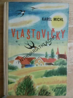 VLAŠTOVIČKY, KAREL MICHL, FRANTIŠEK HALAS, CINYBULK, 1961, **an