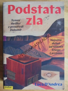 PODSTATA ZLA, LUCA D´ANDREA, **an