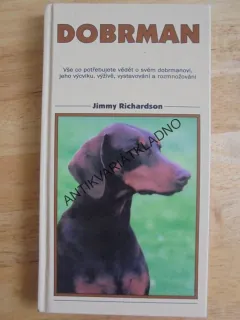 DOBRMAN, PES, PÉČE A CHOV, JAK NA TO, **an