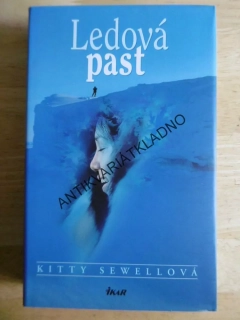 LEDOVÁ PAST, KITTY SEWELLOVÁ, **an