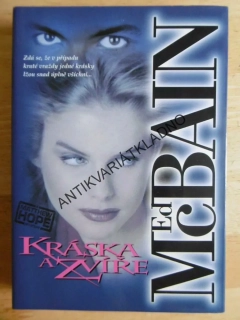 KRÁSKA A ZVÍŘE, ED MCBAIN, **an