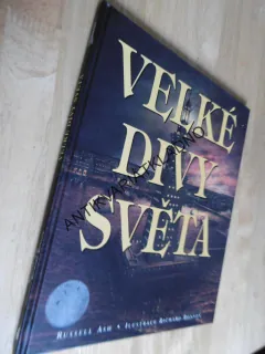 VELKÉ DIVY SVĚTA, RUSSEL ASH, RICHARD BONSON, **an