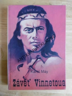 ZÁVĚŤ VINNETOUA, KAREL MAY, A.GLAJC