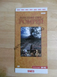 POSLEDNÍ DNY POMPEJÍ, BBC,  DVD FILM DOKUMENT