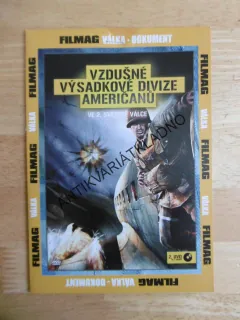 VZDUŠNÉ VÝSADKOVÉ DIVIZE AMERIČANŮ, DOKUMENT DVD FILM 2.SVĚT.VÁLKA