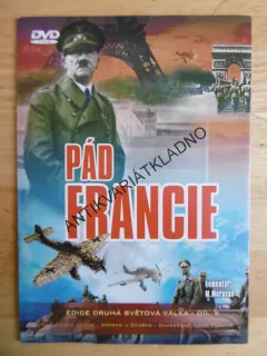 PÁD FRANCIE, 2., HITLER, DOKUMENT DVD FILM 2.SVĚT.VÁLKA
