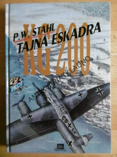 KG 200, P.W.STAHL, TAJNÁ ESKADRA, **an