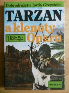 TARZAN A KLENOTY OPARU, 5., DOBRODRUŽSTVÍ LORDA GREYSTOKA, EDGAR RICE BURROUGHS, **an