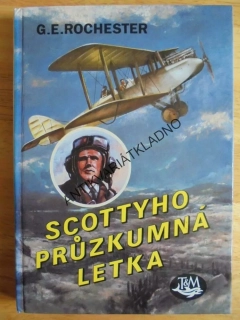 SCOTTYHO PRŮZKUMNÁ LETKA,ROCHESTER ,HRDINOVÉ VZDUŠNÝCH BITEV 21, **an
