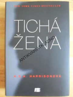 TICHÁ ŽENA, A.S.A.HARRISONOVÁ, **an
