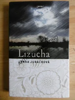 LIZUCHA, LENKA JURÁČKOVÁ, **an