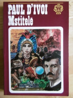 MSTITELÉ, PAUL D´IVOI, GUSTAV KRUM, **an