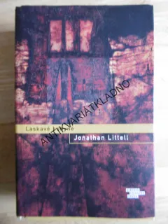 LASKAVÉ BOHYNĚ, JONATHAN LITTELL, **an