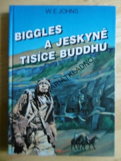 BIGGLES A JESKYNĚ TISÍCE BUDDHŮ, W.E. JOHNS, LETECTVÍ, **an