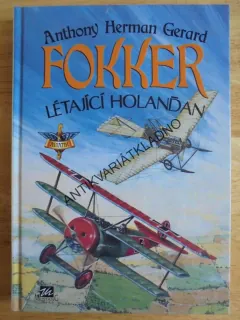 FOKKER, LÉTAJÍCÍ HOLANĎAN, GERARD, LETECTVÍ, **an