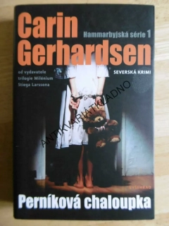 PERNÍKOVÁ CHALOUPKA, CARIN GERHARDSEN, **an