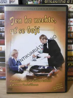 JEN HO NECHTE, AŤ SE BOJÍ, DVD FILM