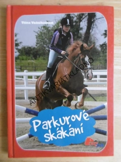PARKUROVÉ SKÁKÁNÍ, TIINA VAINIKAINEN, **an