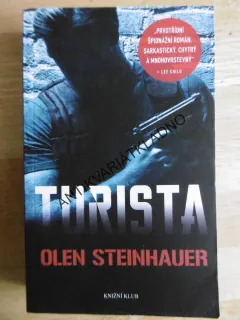 TURISTA, OLEN STEINHAUER, **an