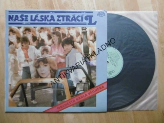 NAŠE LÁSKA ZTRÁCÍ L, ORCHESTR KARLA VÁGNERA, ZAGOROVÁ, HLOŽEK, LIONEL RICHIE, FINKOVÁ