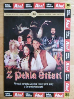 Z PEKLA ŠTĚSTÍ, KUKLOVÁ, TROŠKA, DVD FILM