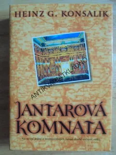 JANTAROVÁ KOMNATA, HEINZ G.KONSALIK, **an