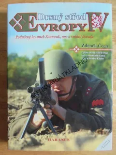 DRSNÝ STŘED EVROPY, 4.,ČECH, ČESKÉ DĚJINY, **an