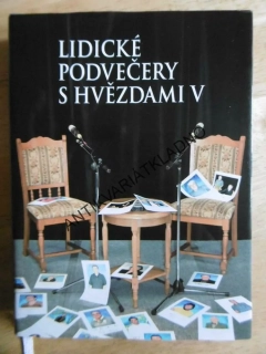 LIDICKÉ PODVEČERY S HVĚZDAMI V, LIDICE, **an