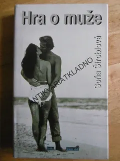 HRA O MUŽE, SOŇA ŠTROBLOVÁ, **an