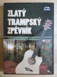 ZLATÝ TRAMPSKÝ ZPĚVNÍK, ZLATÁ KOLEKCE ČESKÉ MUZIKY, DVD HUDBA