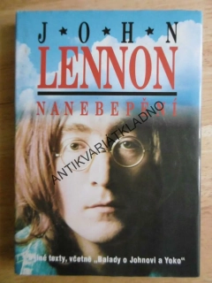 JOHN LENNON, NANEBEPĚNÍ, AJINÉ TEXTY VČETNĚ BALADY O JOHNOVI A YOKO, **an