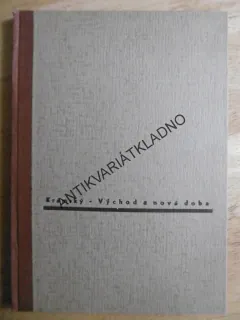 VÝCHOD A NOVÁ DOBA, JIŘÍ KRÁMSKÝ, 1946