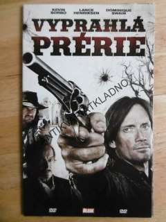 VYPRAHLÁ PRÉRIE, KEVIN SORBO, DVD FILM
