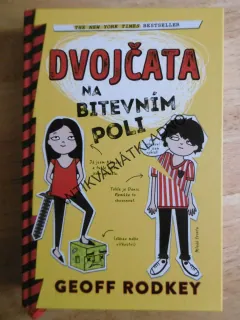 DVOJČATA NA BITEVNÍM POLI, GEOFF RODKEY, **an