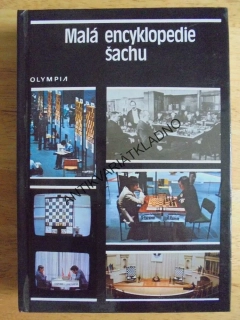 MALÁ ENCYKLOPEDIE ŠACHU, VESELÝ, KALENDOVSKÝ,ŠACHY, **an