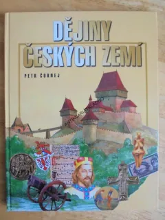 DĚJINY ČESKÝCH ZEMÍ, PETR ČORNEJ, **an