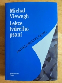 LEKCE TVŮRČÍHO PSANÍ, MICHAL VIEWEGH, **an