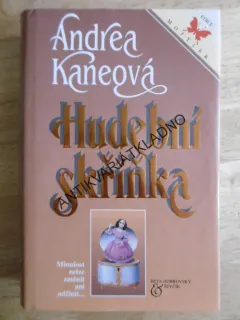 HUDEBNÍ SKŘÍŇKA, ANDREA KANEOVÁ, **an