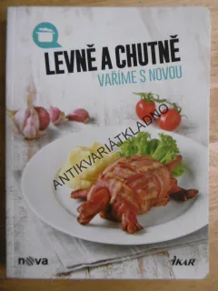 VAŘÍME S NOVOU LEVNĚ A CHUTNĚ..., LÁĎA HRUŠKA, **an